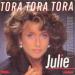 Julie Pietri - Tora Tora Tora