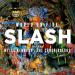 Slash Featuring Myles Kennedy - World On Fire