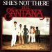 Santana - She's Not Here