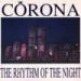 Corona - The Rhythm Of The Night