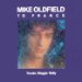Mike Oldfield - To France