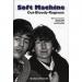 Graham Bennet - Soft Machine : Out - Bloody Rageous
