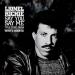 Lionel Richie - Say You Say Me