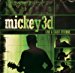 Mickey 3d - Live Saint-etienne