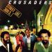 Crusaders - Street Life
