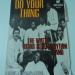 Watts 103rd Street Rhythm Band (the) - Do You Thing