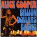 Alice Cooper - Billion Dollars Babies