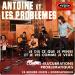 Antoine Et Les Problèmes - Je Dis Ce Que Je Pense Et Je Vis Comme Je Veux