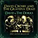 Crosby, David & The Greatful Dead - David & The Dorks