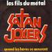 Satan Jokers - Les Fils Du Metal