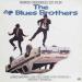 The Blues Brothers - Bande Originale Du Film The Blues Brothers