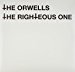 The Orwells - Righteous One