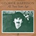 George Harrison - George Harrison - All Those Years Ago -