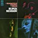 Mike Bloomfield - Super Session