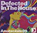 Various - Defected In The House: Amsterdam 09