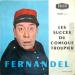 Fernandel - Les Succès Du Comique Troupier