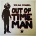 Mano Negra - Out Of Time Man