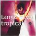 Tanya St Val - Tropical
