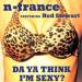 N-trance Featuring Rod Stewart - Da Ya Think I'm Sexy?