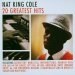 Nat King Cole - 20 Greatest Hits