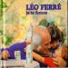 Leo Ferré - Je Te Donne Kiki 2020