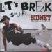 Sidney Feat. Black White N'co - Let's Break