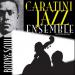 Caratini Jazz Ensemble - Body & Soul