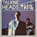 Talking Heads - Slippery People / Naive Melody 45 Rpm Single