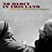 Harper Ben & Charlie Musselwhite (2018) - No Mercy In This Land