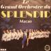 Splendid, Le Grand Orchestre Du - Macao / J'aime Les Bananes