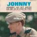 Hallyday Johnny - Johnny Lui Dit Adieu / Un Ami Ca N'a Pas De Prix / On Te Montrera Du Doigt / Maudite Rivière