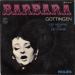 Barbara - Gottingen / Les Mignons / Toi /  	Septembre (quel Joli Temps)