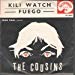 Cousins - Kili Watch 7 Inch