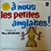 Shuman, Mort - à Nous Les Petites Anglaises