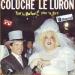 Coluche / Le Luron - Pour Le Meilleur Et Pour Le Rire