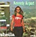 Sheila - Kennedy Airport