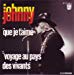 Johnny Hallyday - Que Je T'aime Ltd Ed Card Sleeve 2-track 1) Que Je T''aime 2) Voyage Au Pays Des Vivants 	Cdsingle