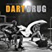 Derek & Muir, Jamie Bailey - Dart Drug