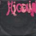 Higelin, Jacques - I Love The Queen / Je Suis Mort, Qui, Qui Dit Mieux