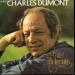 Charles Dumont - L'or Du Temps