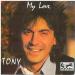 Tony - My Love