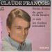 François Claude - Donna Donna / Du Pain Et Du Beurre / Je Sais / Les Cloches Sonnaient