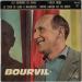 Bourvil - Les Sourires De Paris / Vieux Frère / Le Clair De Lune A Maubeuge / Notre Amour Est En Grève