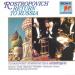 Rostropovich - Return To Russia