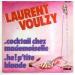 Laurent Voulzy - Cocktail Chez Mademoiselle