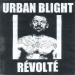 Urban Blight / Pekatralatak - Révolté / Mort Au Punk
