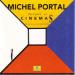 Michel Portal - Musiques De Cinémas