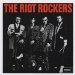 The Riot Rockers - Riot Rockers