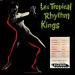 Les Tropical Rhythm Kings - Les Tropical Rhythm Kings