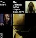 Isaac Hayes - The Man!: The Ultimate Isaac Hayes 1969-1977